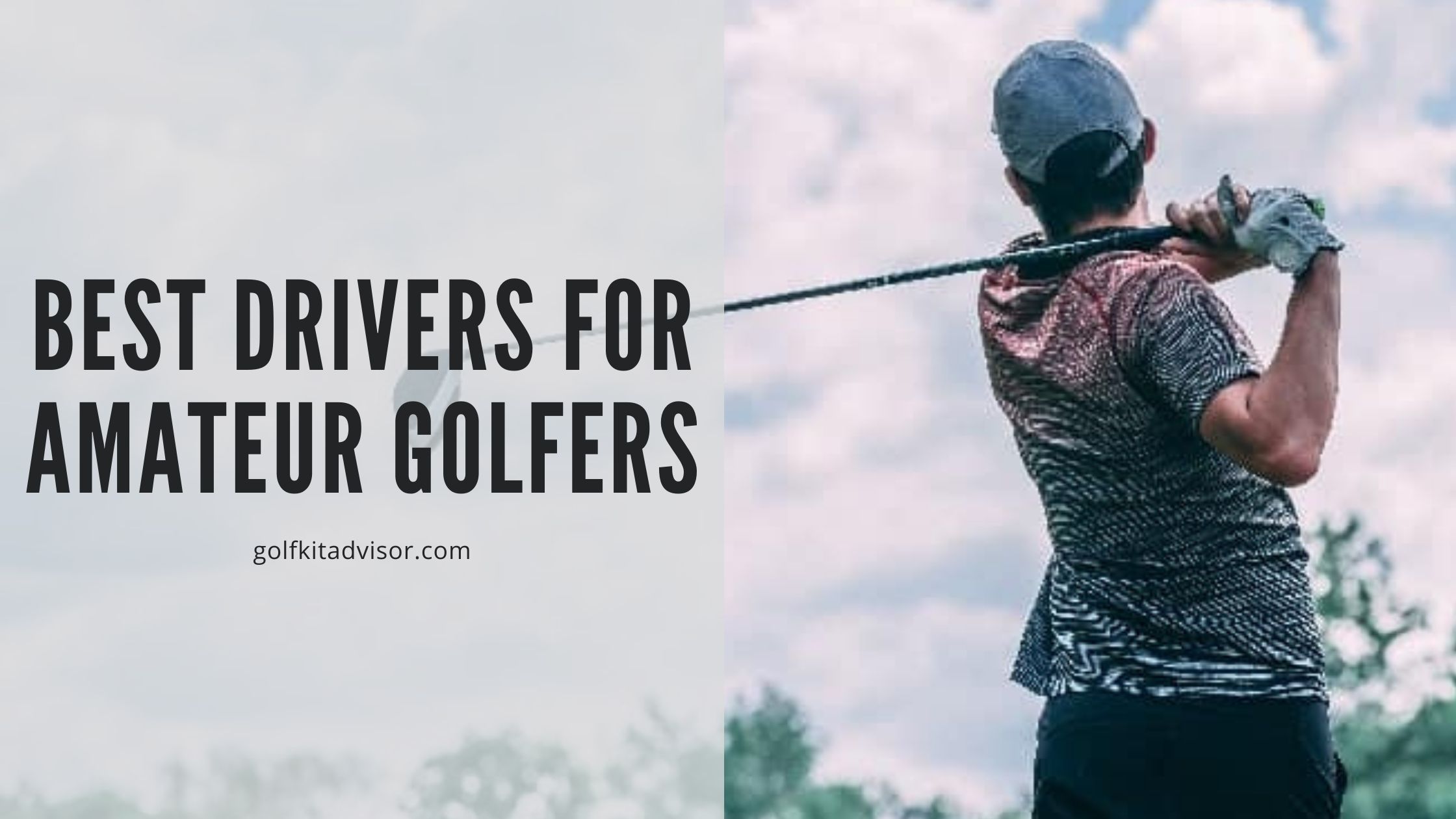 Best Drivers For Amateur Golfers