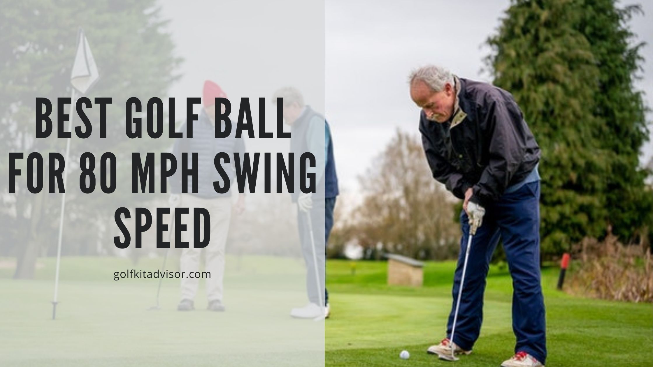 Best Golf Ball for 80 MPH Swing Speed